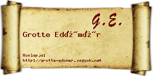 Grotte Edömér névjegykártya